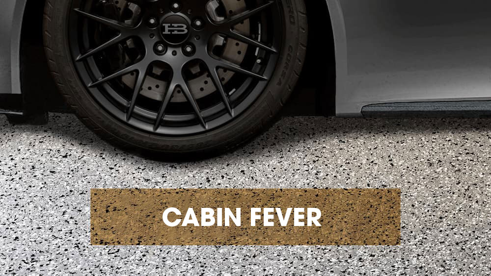 Cabin Fever Floor Color